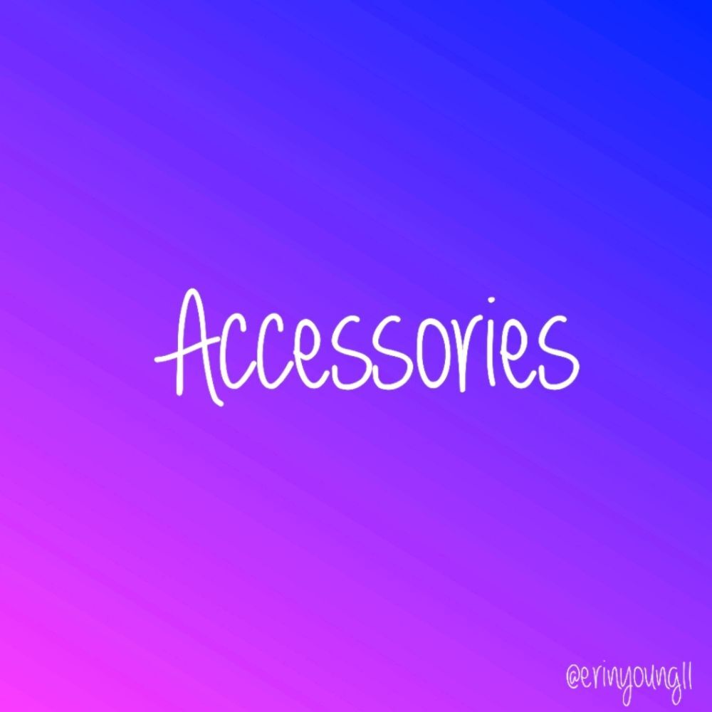 Accessories